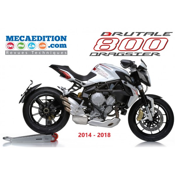 mv agusta brutale 800 dragster revue technique de 2014 à 2018