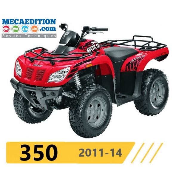 quad arctic cat 350 revue technique 2011 à 2014